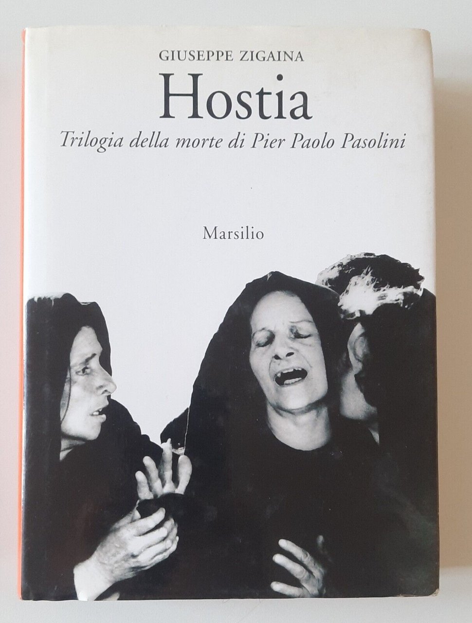 GIUSEPPE ZIGAINA HOSTIA MARSILIO 1995 PASOLINI