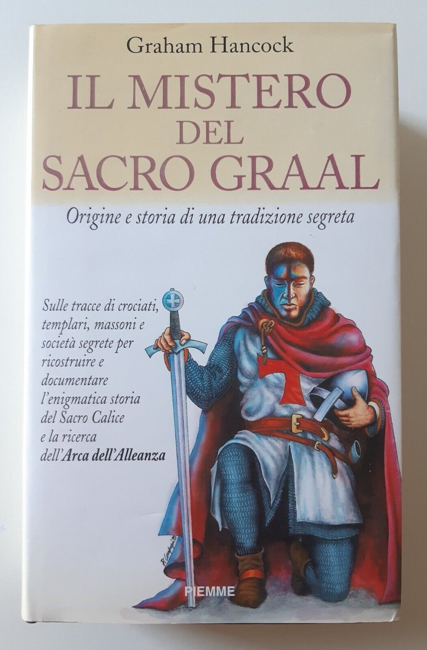 GRAHAM HANCOCK IL MISTERO DEL SACRO CRAAL PIEMME ED. 1995