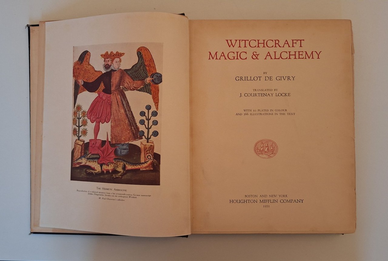 GRILLOT DE GIVRY WITCHCRAFT MAGIC & ALCHEMY HOUGHTON MIFFLIN 1931