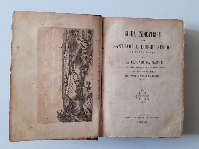 GUIDA INDICATRICE SANTUARI E LUOGHI STORICI TERRA SANTA TIP. ANTONELLI …