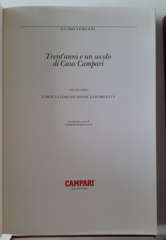 GUIDO VERGANI TRENT'ANNI E UN SECOLO DI CASA CAMPARI CAMPARI …