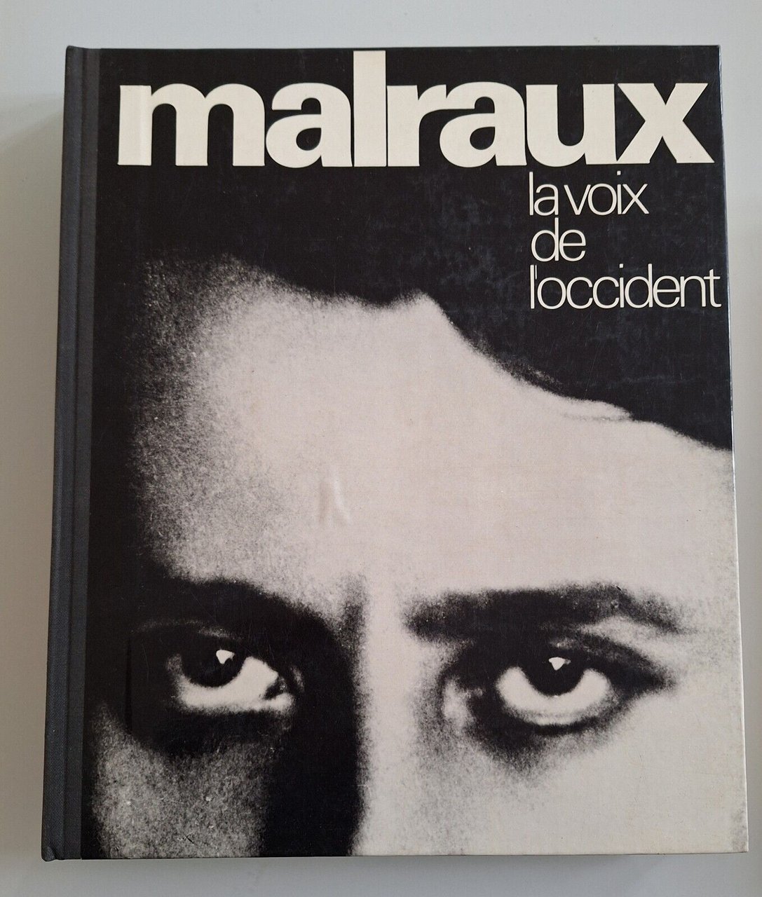 GUY SUARES MALRAUX LA VOIX DE L'OCCIDENT LA GUILDE DU …