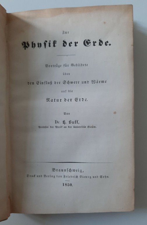 H. BUFF ZUR PHISIK DER ERDE F. VIEWEG 1850