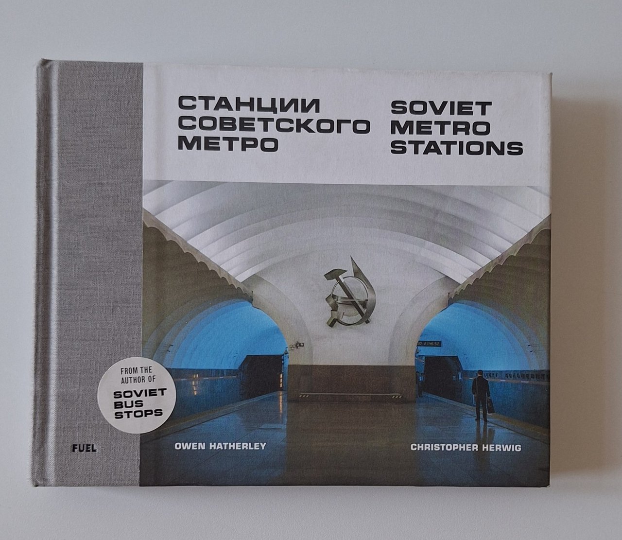 HATERLEY/HERWIG SOVIET METRO STATIONS FUEL 2019 | Immagine principale