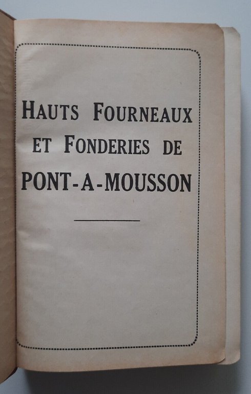 HAUTS FOURNEAUX ET FONDRIES DE PONT-A-MOUSSON CATALOGO COMMERCIALE 1935
