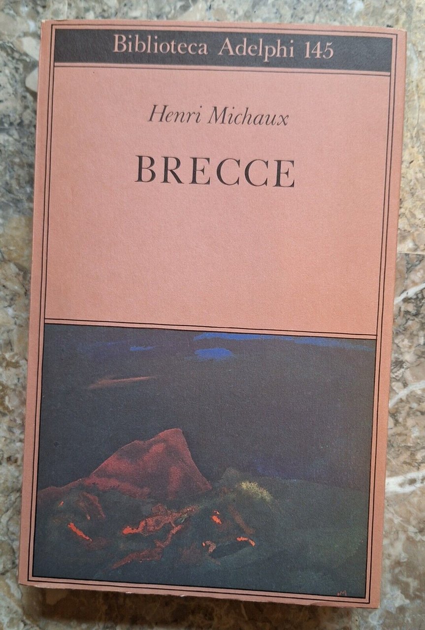 HENRI MICHAUX BRECCE ADELPHI BIBLIOTECA 1984