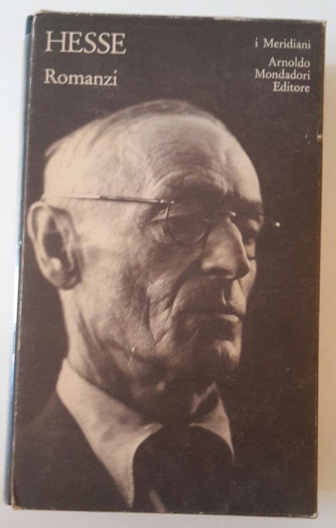 HERMAN HESSE ROMANZI MONDADORI MERIDIANI 1977 1° ED.