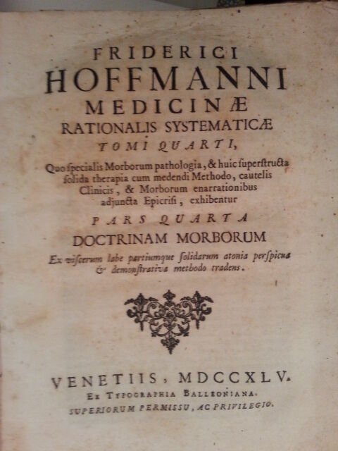 HOFFMANN FRIEDRICH MEDINAE RATIO.SYSTEMATICAE T.4 P.4 TIP. BALLEONIANA 1745