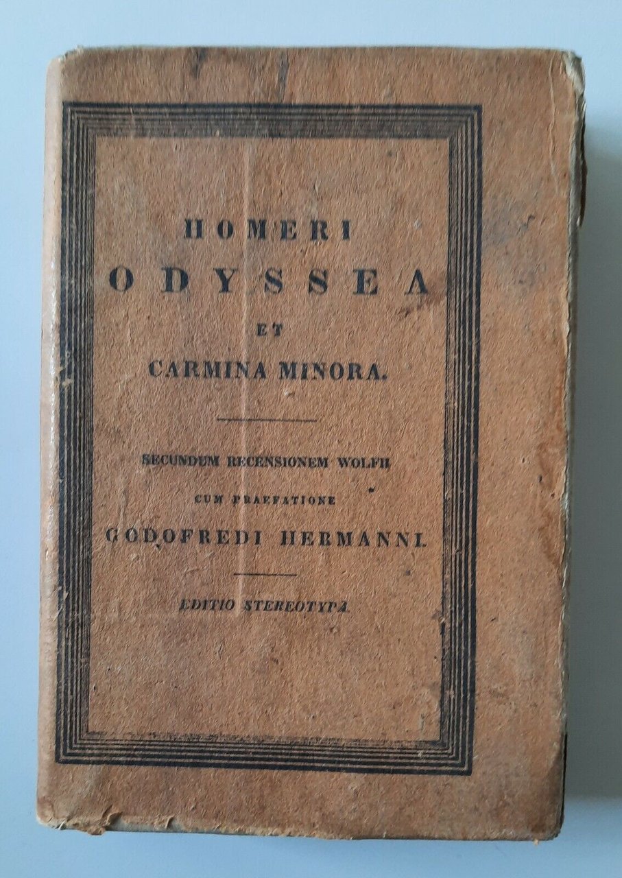 HOMERI ODYSSEA ET CARMINA MINORA G. HERMANNI LIPSIA TAUCHNITII 1827
