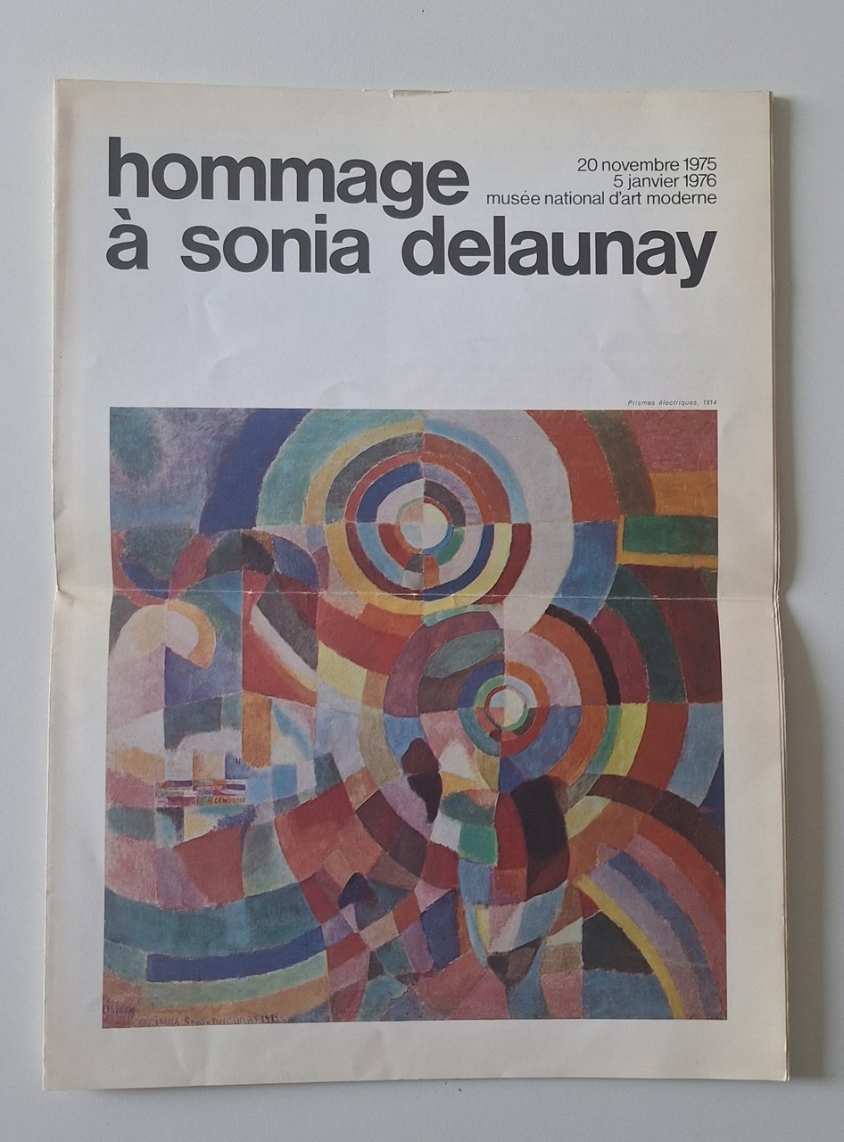 HOMMAGE A SONIA DELAUNAY MUSEE NAT. D'ART MODERNE 1976