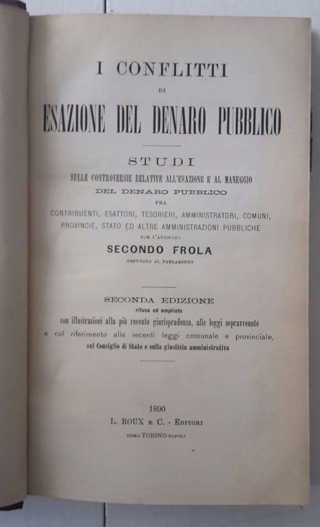 I CONFLITTI DI ESAZIONE DEL DENARO PUBBLICO PER SECONDO FLORA …