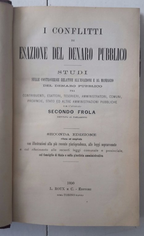 I CONFLITTI DI ESAZIONE DEL DENARO PUBBLICO PER SECONDO FLORA …