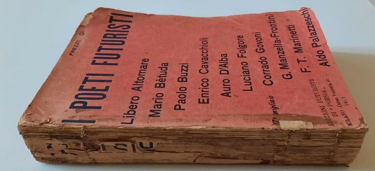 I POETI FUTURISTI EDIZIONI FUTURISTE DI POESIA 1912