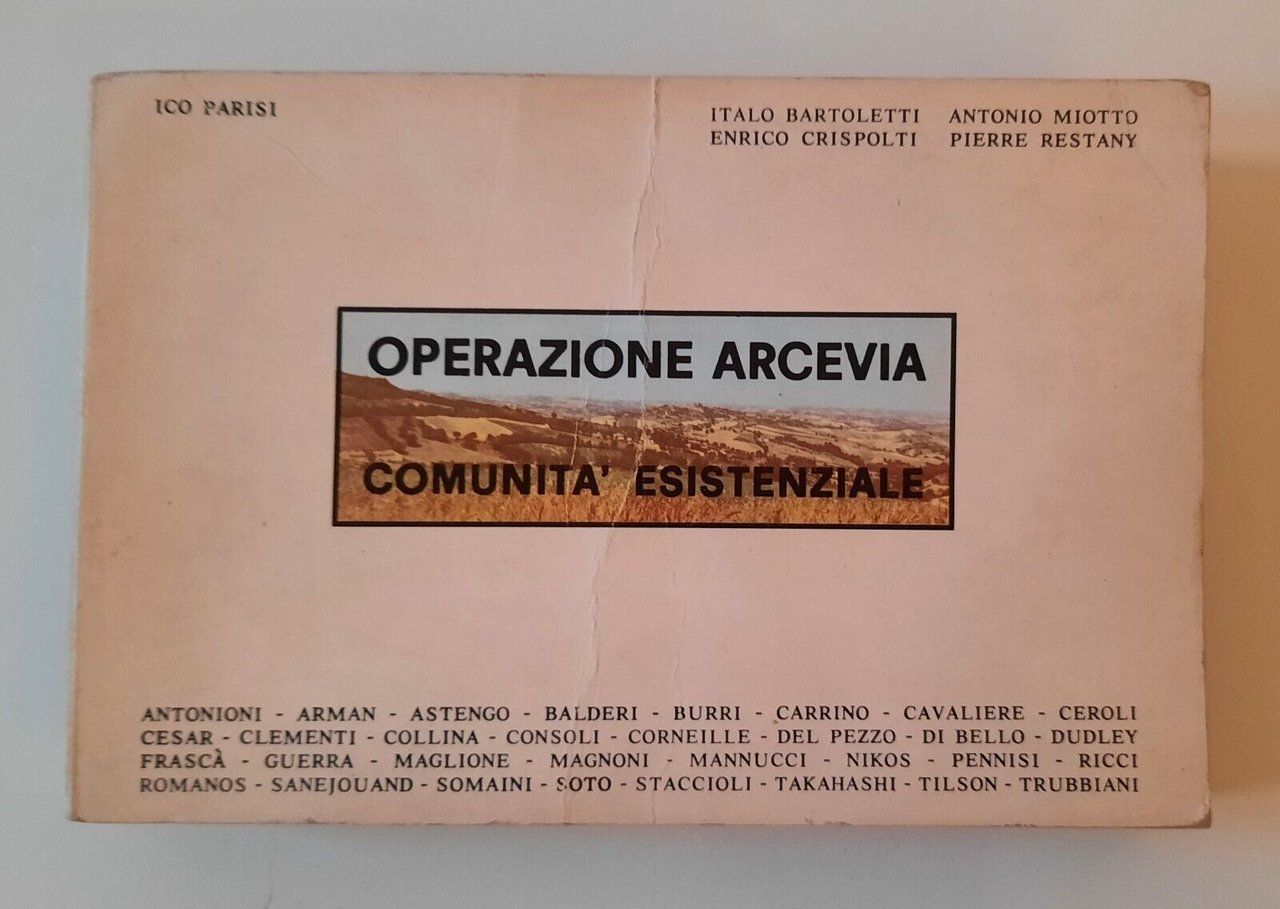 ICO PARISI OPERAZIONE CROCEVIA COMUNITA' ESISTENZIALE ED. NANI 1977