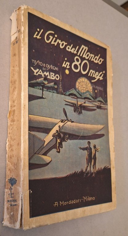 IL GIRO DEL MONDO IN 80 MESI TESTI E DISEGNI …
