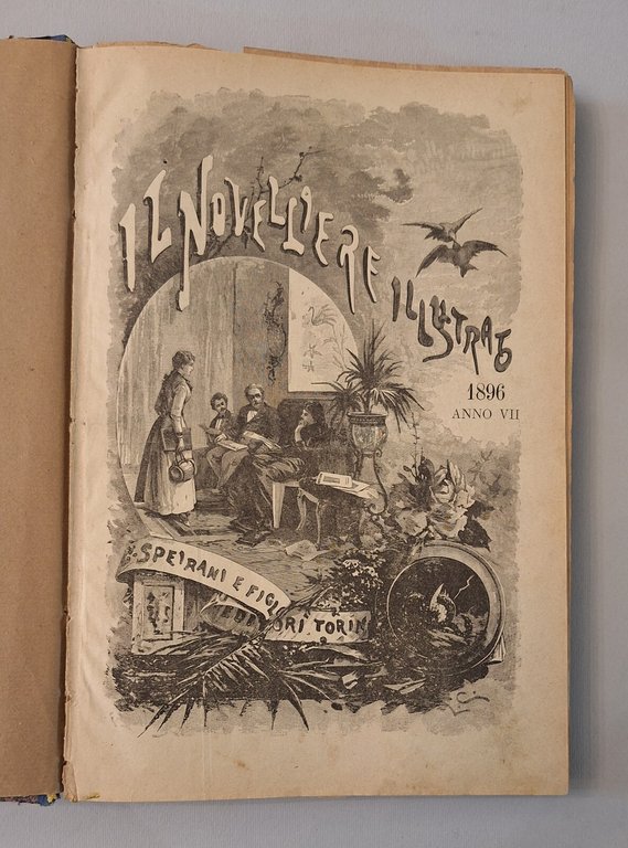 IL NOVELLLIERE ILLUSTRATO 1896 ANNO VII C. SPEIRANI E FIGLI …