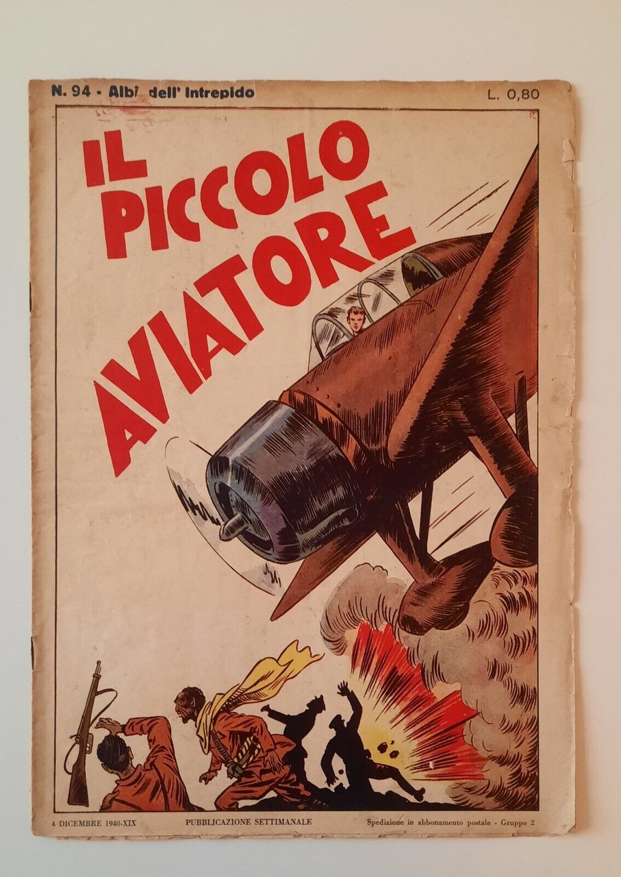 IL PICCOLO AVIATORE ALBI DELL'INTREPIDO DICEMBRE 1940