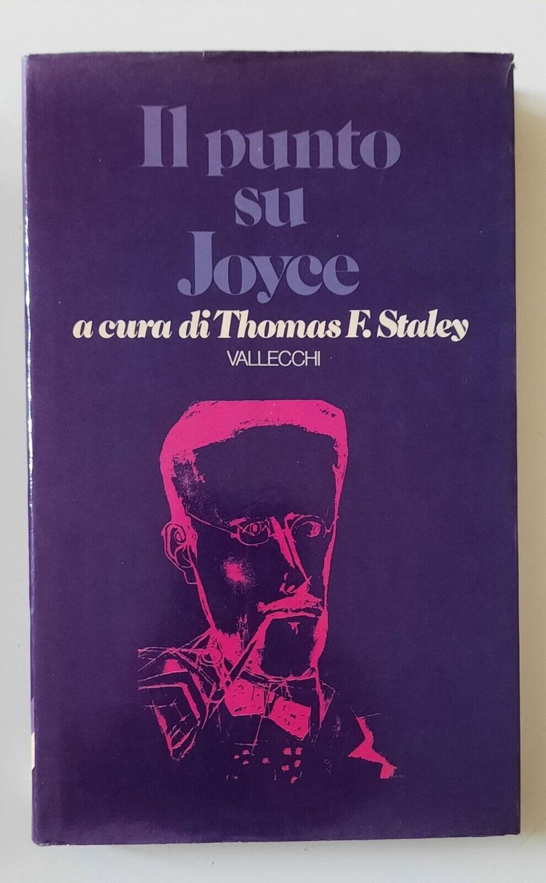 IL PUNTO SU JOYCE A CURA DI THOMAS F. STANLEY …