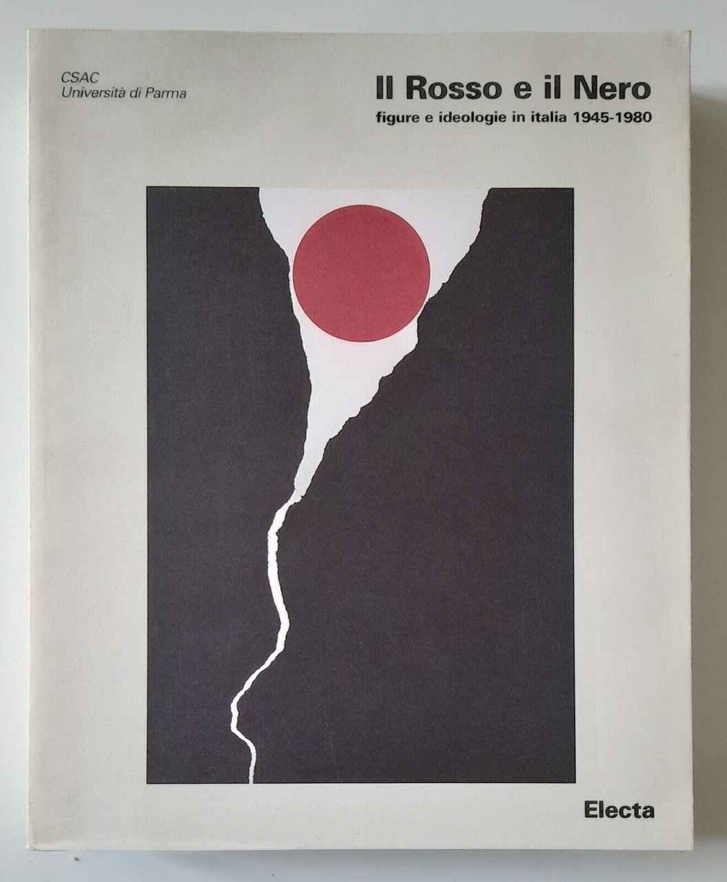 IL ROSSO E IL NERO FIGURE E IDEOLOGIE IN ITALIA …