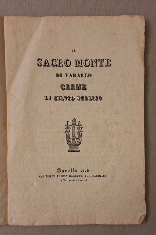 IL SACRO MONTE DI VARALLO CARME DI SILVIO PELLICO T. …