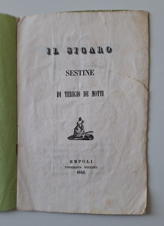 IL SIGARO SESTINE DI TERIGIO DE MOTTI EMPOLI TIP. NOCCIOLI … | Immagine Gallery 2