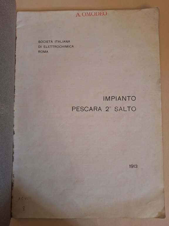 IMPIANTO PESCARA 2° SALTO SOC. IT. DI ELETTROCHIMICA ROMA 1913