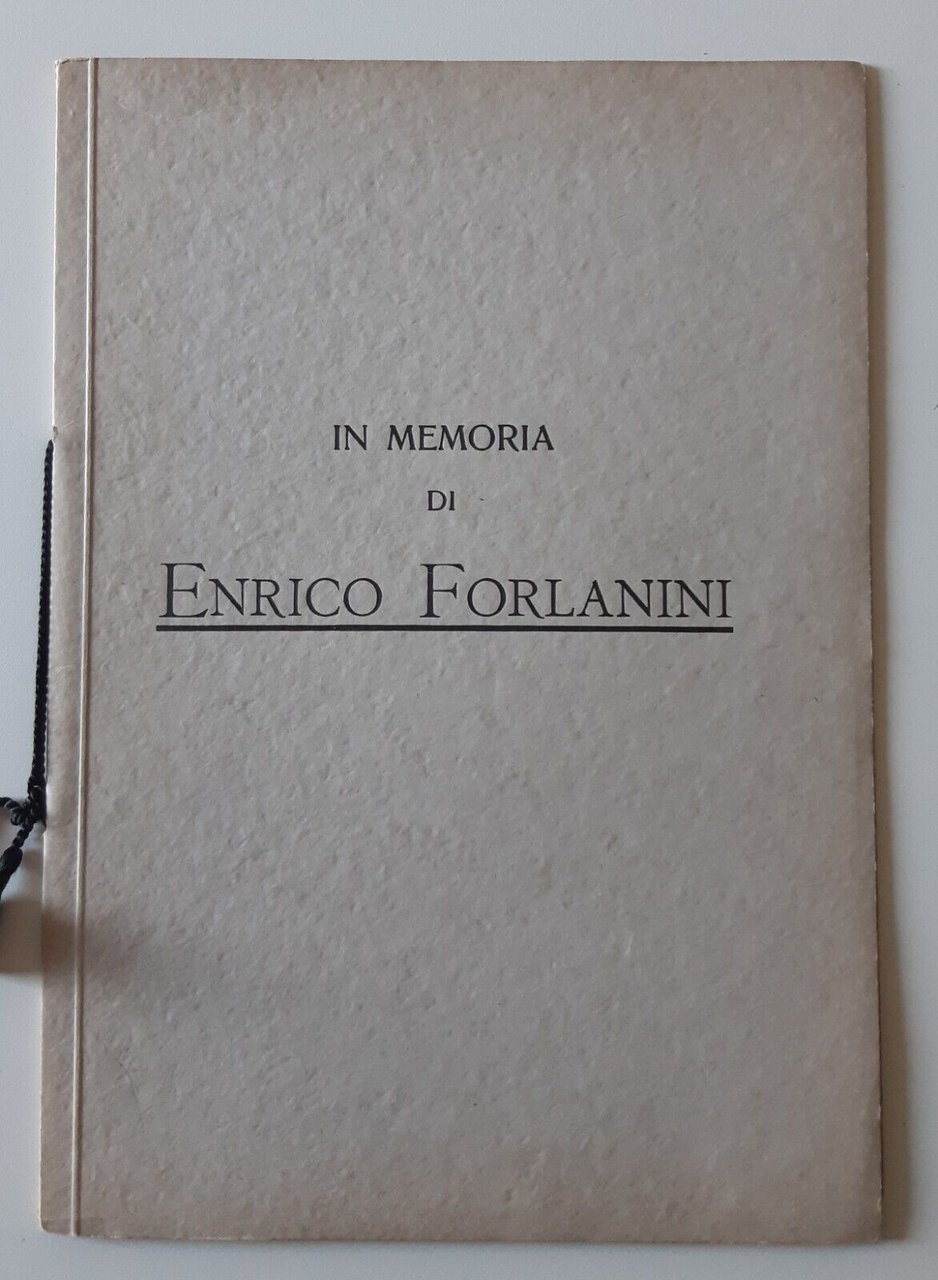 IN MEMORIA DI ENRICO FORLANINI 1931