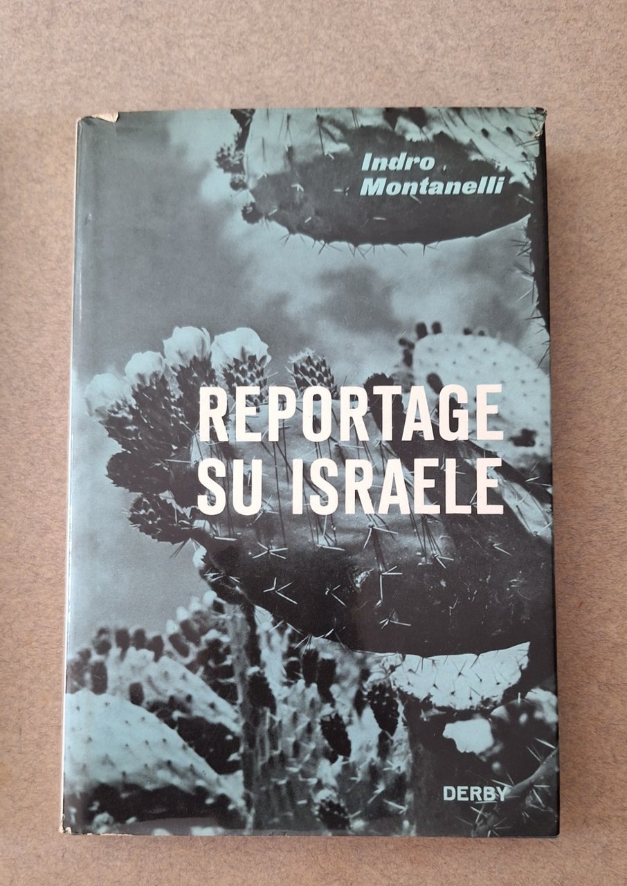 INDRO MONTANELLI REPORTAGE SU ISRAELE DERBY 1960