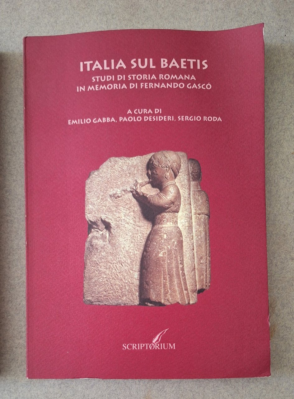 ITALIA SUL BAETIS STUDI DI STORIA ROMANA SCRIPTORIUM 1996