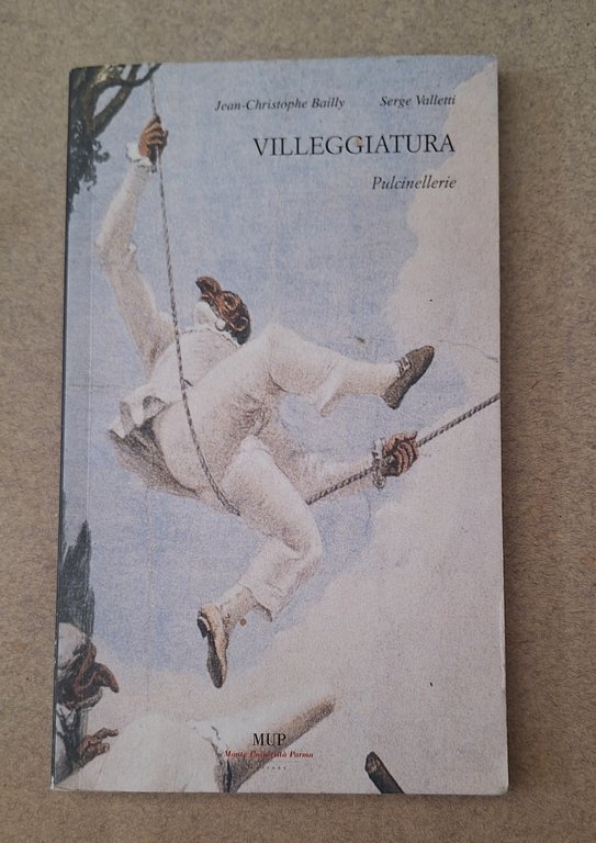 J.C. BAILLY S. VALLETTI VILLEGGIATURA MUP 2005