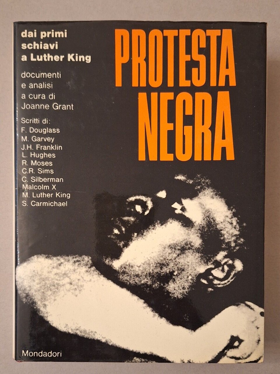 J. GRANT PROTESTA NEGRA MONDADORI 1968