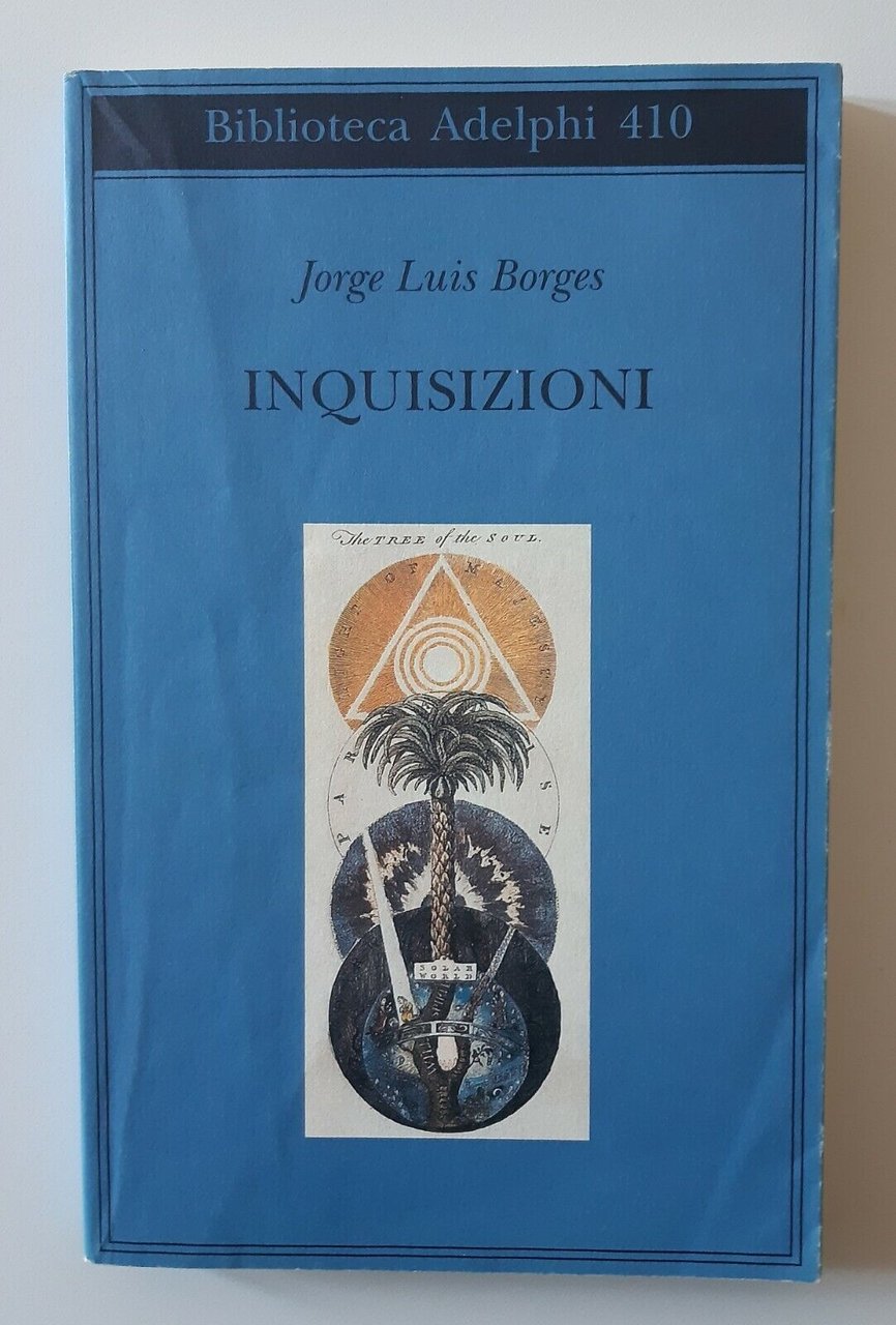 J.L. BORGES INQISIZIONI ADELPHI 2001