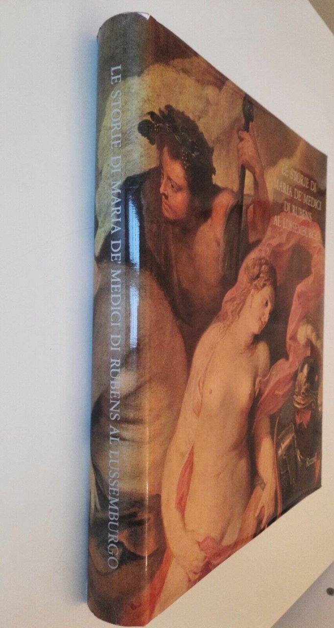 J. THUILLIER LE STORIE DI MARIA DE'MEDICI DI RUBENS AL …