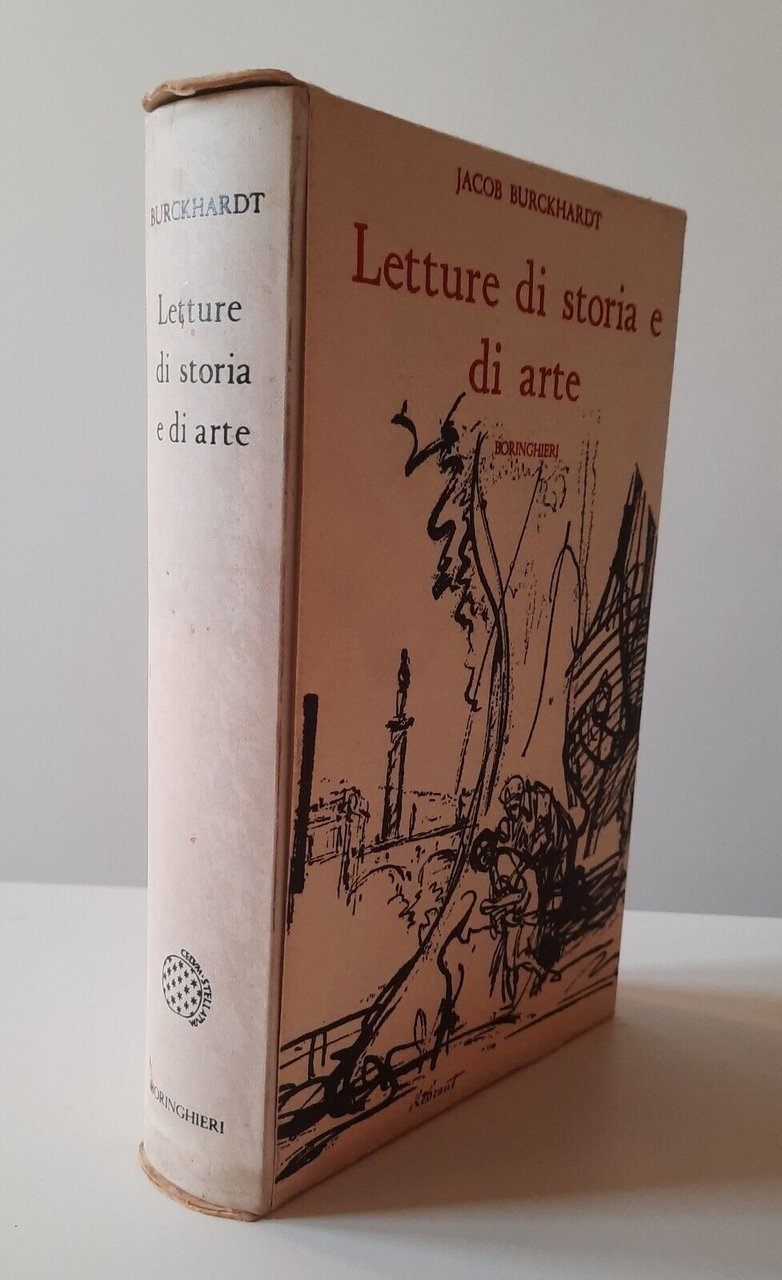 JACOB BURCKHARDT LETTURE DI STORIA E DI ARTE BORINGHIERI 1962 …