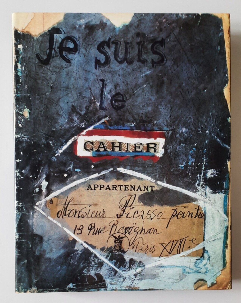 JE SUIS LE CAHIER I QUADERNI DI PICASSO MONDADORI 1986