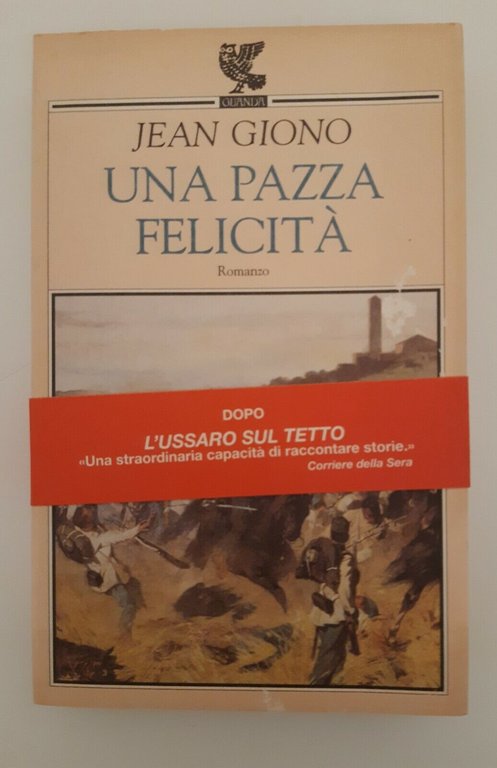 JEAN GIONO UNA PAZZA FELICITA' GUANDA 1996