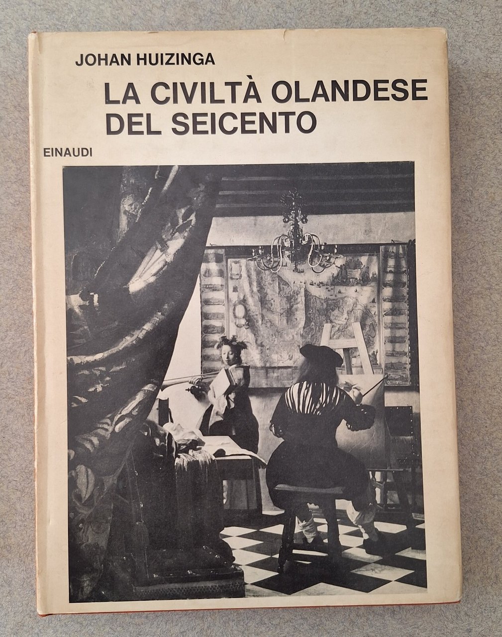 JONAH HUIZINGA LA CIVILTA' OLANDESE DEL SEICENTO EINAUDI 1967 1° …