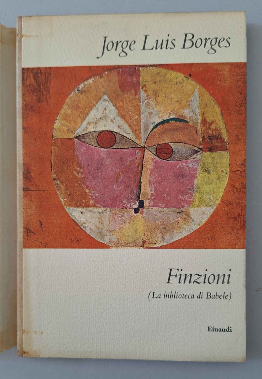 JORGE LUIS BORGES FINZIONI EINAUDI I CORALLI 1961 1° ED.