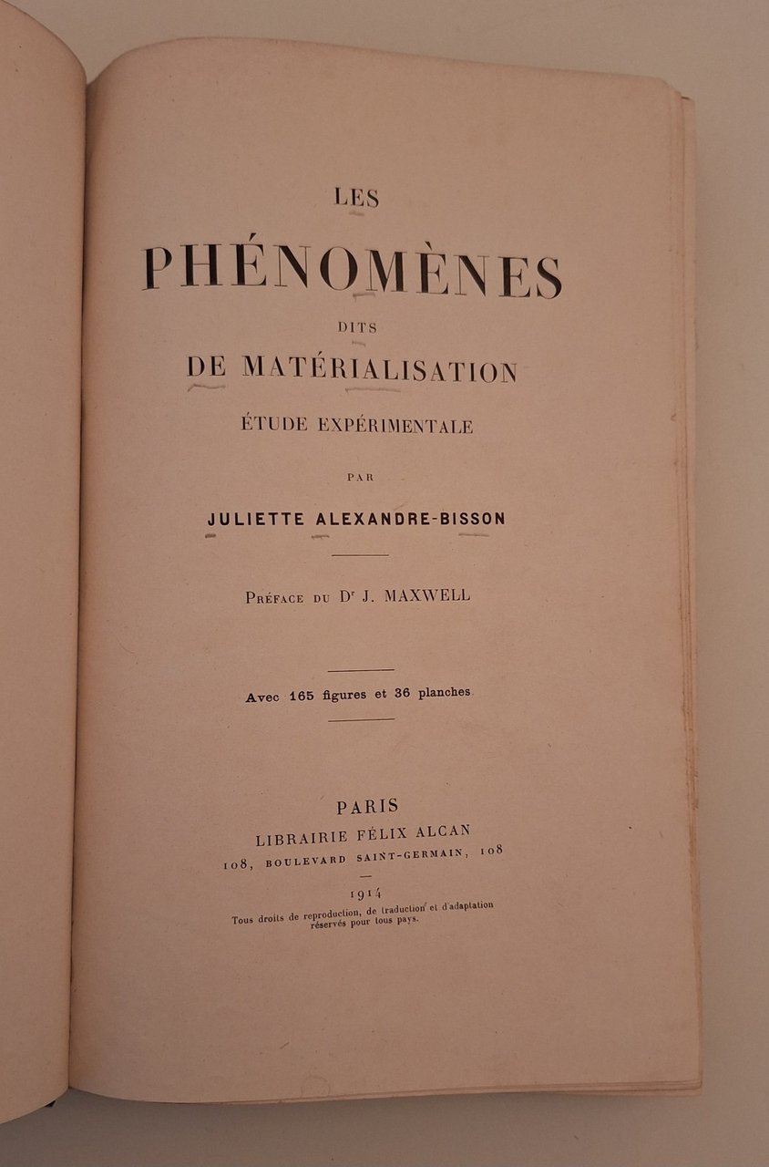 JULIETTE ALEXANDRE BISSON LES PHENOMENES DE MATERIALISATION F. ALCAN 1914