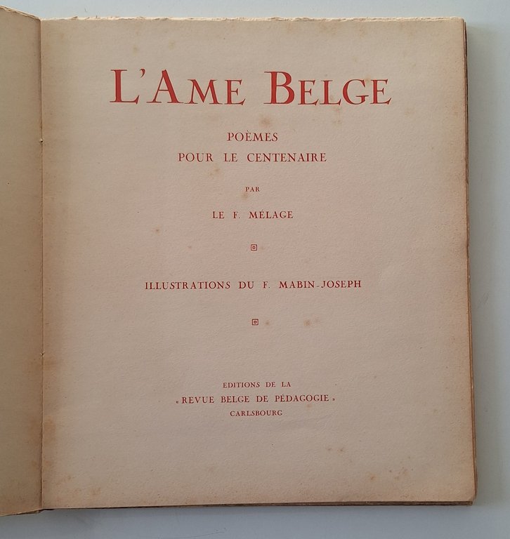 L'AME BELGE POEMES POUR LE CENTENAIRE PAR LE F. MELAGE … | Immagine Gallery 2