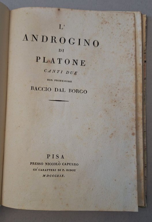 L'ANDROGINI DI PLATONE DEL PROFF. BACCIO DAL BORGO PISA N. …