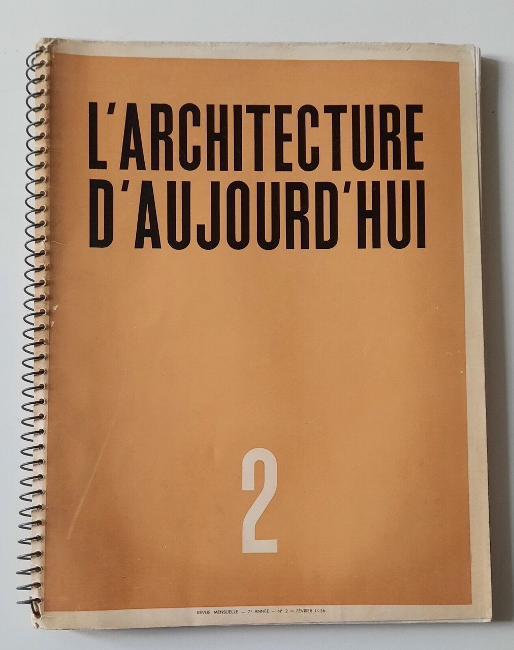 L'ARCHITECTURE D'AU JOURD'HUI REVUE MENSUELLE 7° ANNEE' FEVRIER 1936