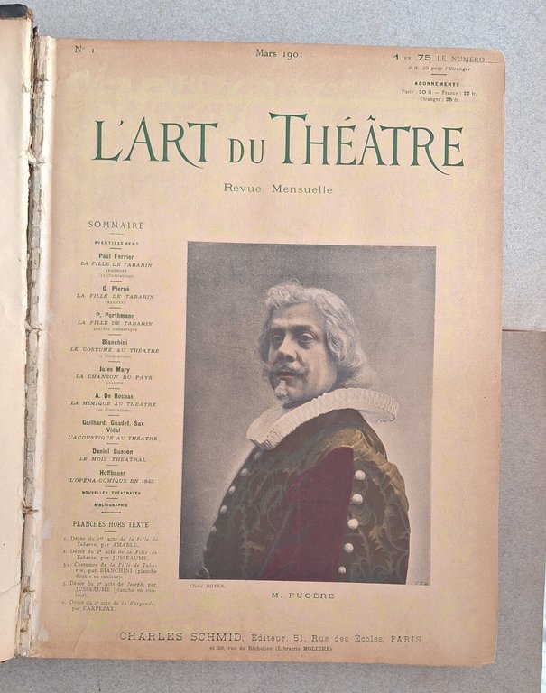 L'ART DU THEATRE REVUE MENSUELLE CHARLESSCHMID ANNATA 1901 DA MARZO …