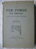 L. BLANC LE FER FORGE' EN FRANCE AUX XVI ET …