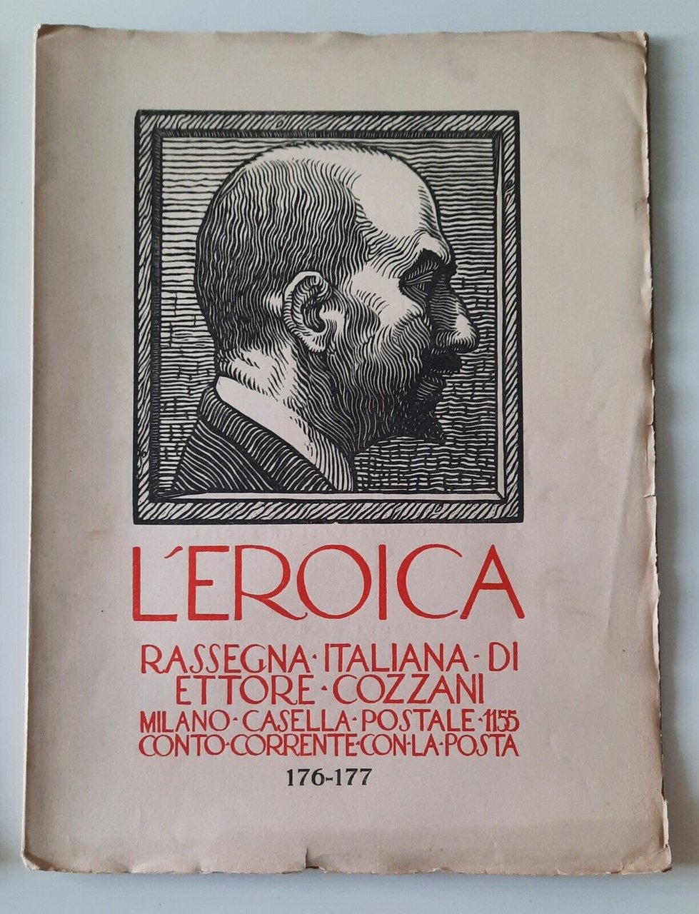 L'EROICA RASSEGNA ITALIANA DI ETTORE COZZANI RIVISTA N. 176 - …