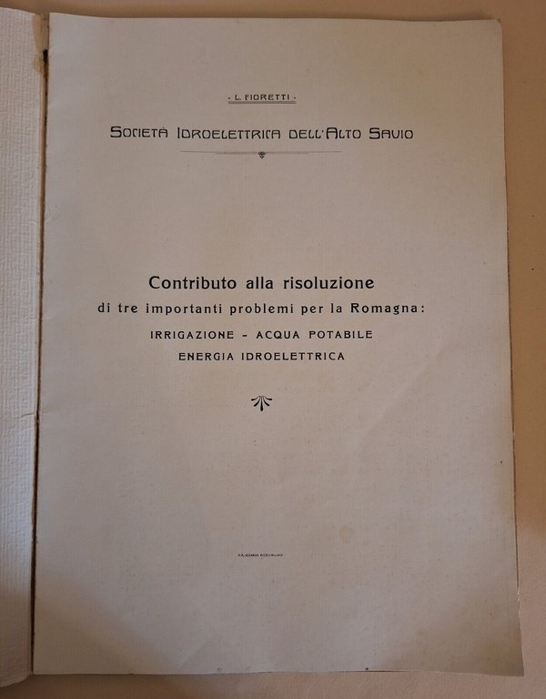 L. FIORETTI SOC. IDROELETTRICA DELL'ALTO SAVIO CONTRIBUTO RISOLUZIONE ... 1927