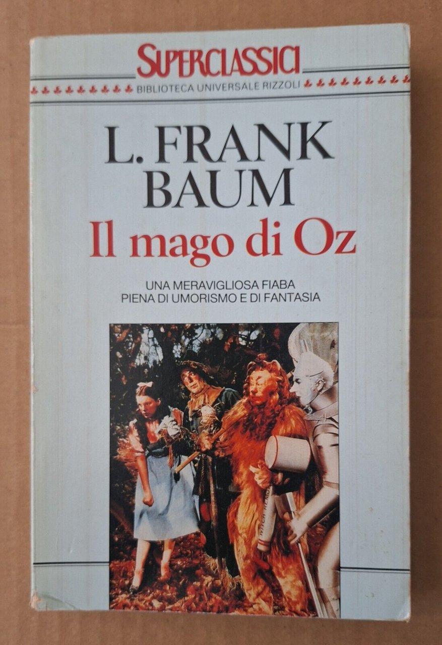 L. FRANK BAUM IL MAGO DI OZ RIZZOLI 1991