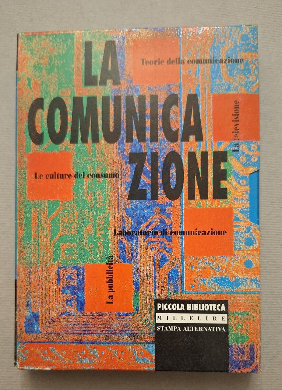 LA COMUNICAZIONE MILLELIRE STAMPA ALTERNATIVA