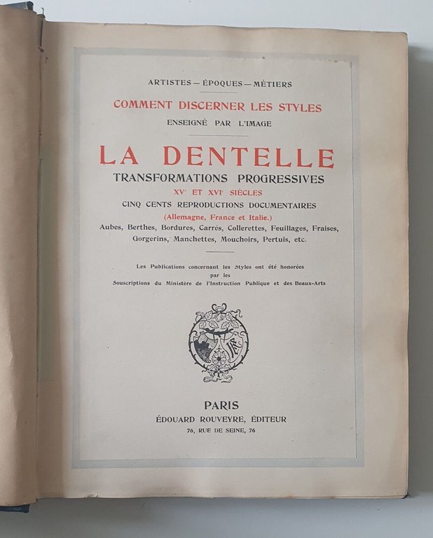 LA DENTELLE TRANSFORMATIONS PROGRESSIVES PARIS E. ROUVERYE ED.