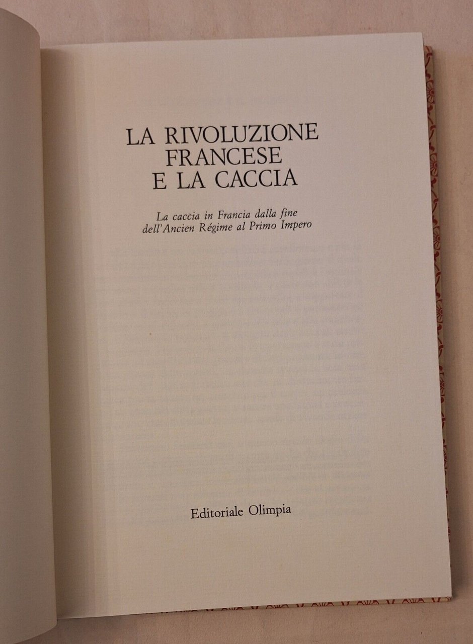LA RIVOLUZIONE FRANCESE E LA CACCIA EDITORIALE OLIMPIA 1990